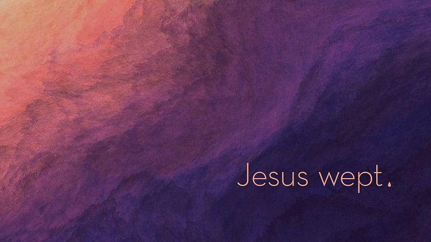 Yesus Menangis – Ketakutan – ACTS Church Lakeway Wallpaper HD