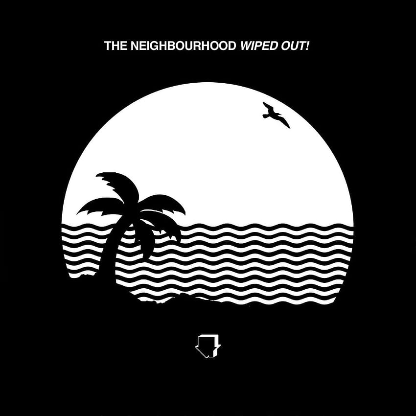 The Neighbourhood Wiped Out Album Cover - Neighbourhood Wiped Out HD phone wallpaper