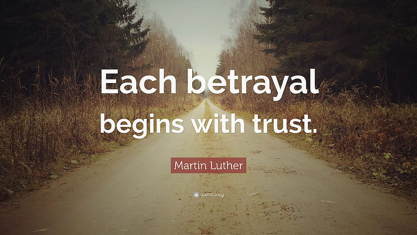 Betrayal Quotes (40 ), Trust HD wallpaper