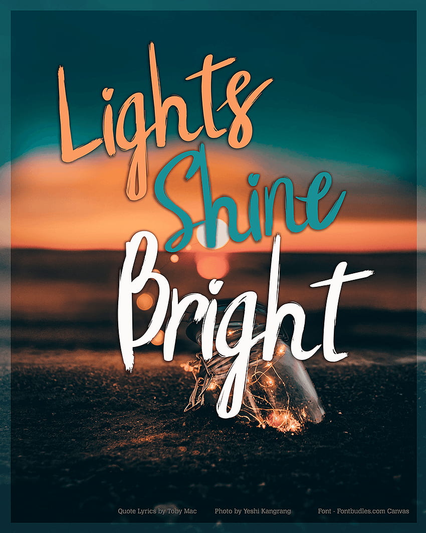 Lights Shine Bright - Toby Mac. Quotes, TobyMac HD phone wallpaper
