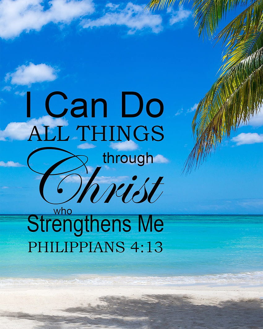 Филипяни 4:13 Мога да върша всичко чрез Христос - Библейско изкуство - Библейски стихове за излизане HD тапет за телефон