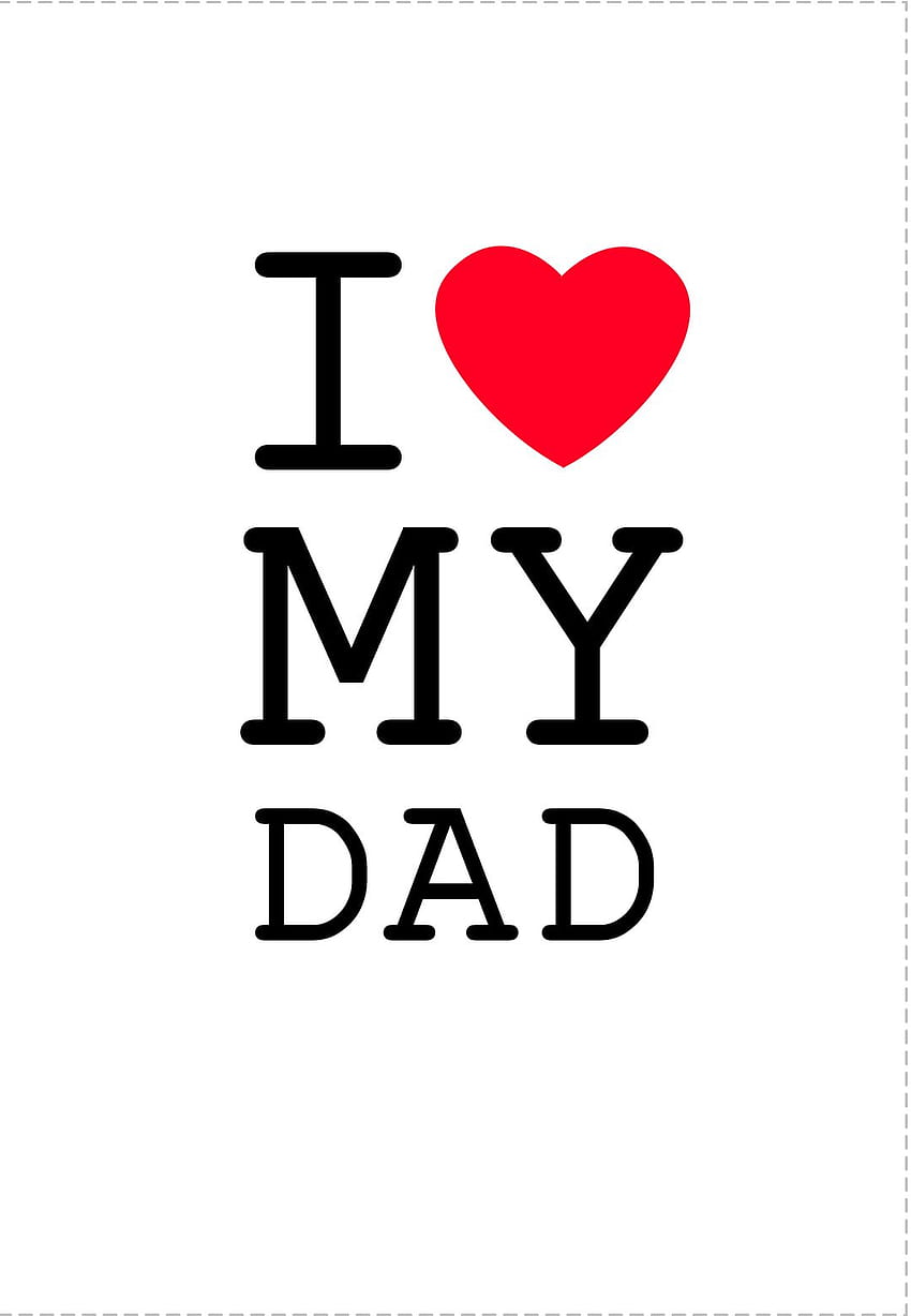 ݤ️ FATHER ❤️ DAD ❤️ DADDY ❤️ ideas. you are the world, love you very much, special words HD phone wallpaper