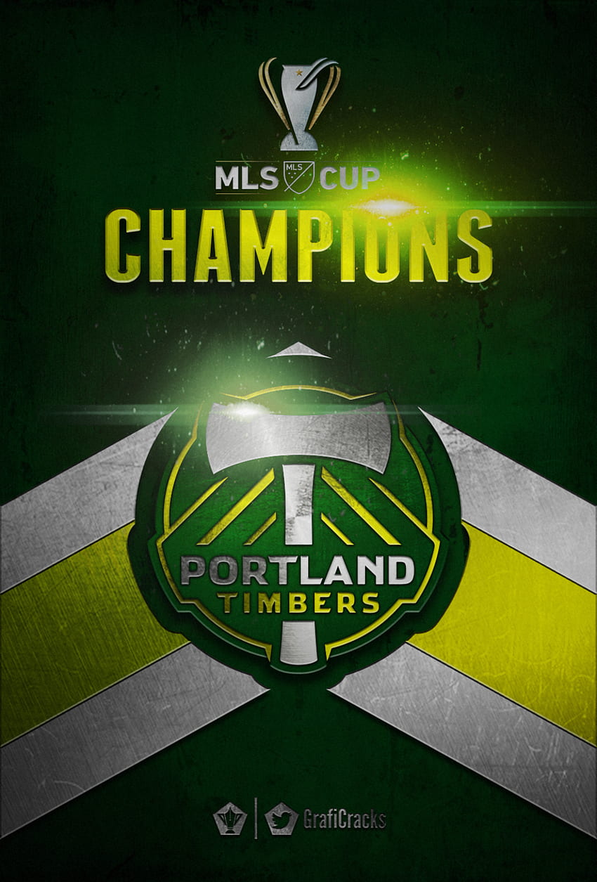 GRAFICRACK on Twitter Portland Timbers MLS CUP 2015 Champion [] for your , Mobile & Tablet. Explore Portland Timbers . Portland Timbers , Portland Timbers , Portland HD phone wallpaper