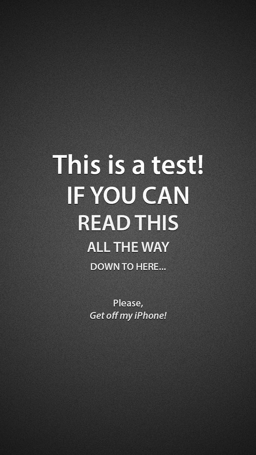 Android Best : Reading Test Get Off My iPhone Android Best HD phone wallpaper