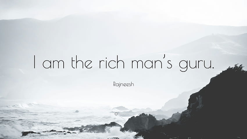 Rajneesh Quote: “I am the rich man's guru.” 7 HD wallpaper