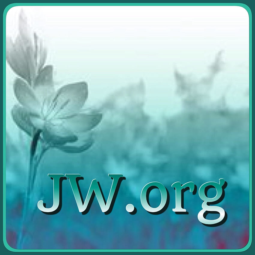 Jw Org , Yehuwa wallpaper ponsel HD