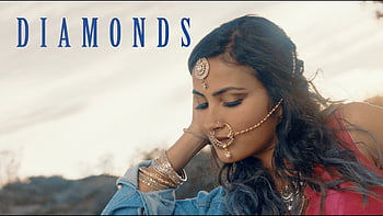 350px x 197px - Vidya Vox - Diamonds (ft. Arjun) (Video Oficial) fondo de pantalla | Pxfuel