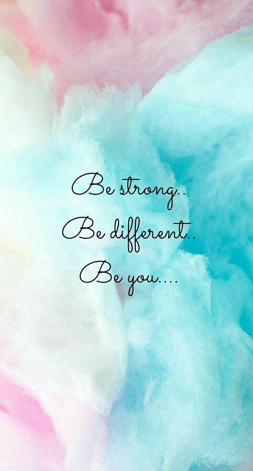 Be strong. Be different. Be you. inspirational quotes HD phone wallpaper
