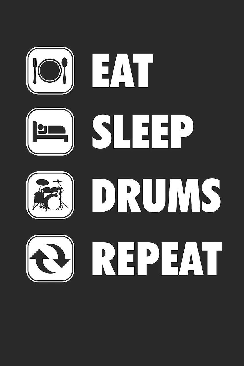 EAT SLEEP DRUMS REPEAT: SCHLAGZEUG NOTIZBUCH Drummer Notebook Drums Journal kariert: Drumball, Pete: 9781078110341: Книги, Eat Sleep Code Repeat HD тапет за телефон