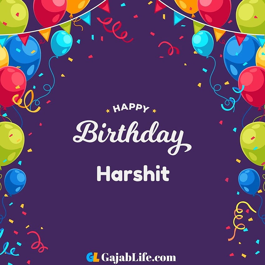 ▷ Happy Birthday Harshit GIF 🎂 Images Animated Wishes【28 GiFs】