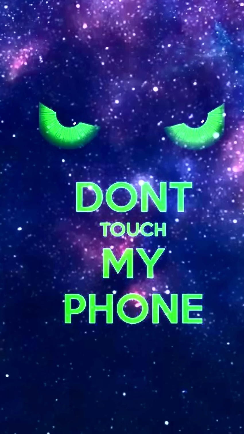 Dont Touch My Phone live, Mobile, Aesthetic, dont touch my phone ...