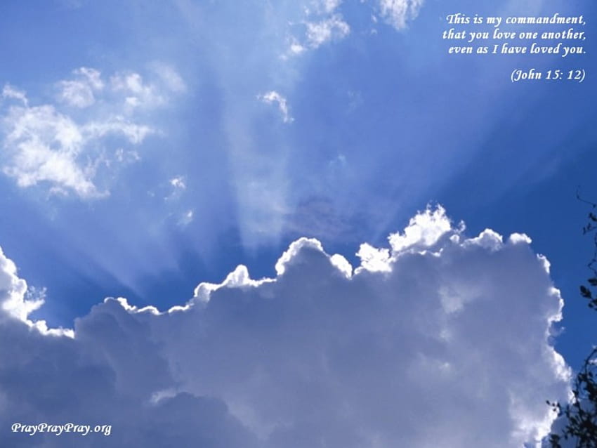 Love One Another, scripture, pray, love, clouds, verse, sky, beautiful HD wallpaper