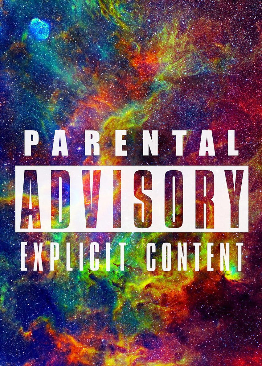 Explicit - Parental Advisory Explicit Content Galaxy HD phone wallpaper