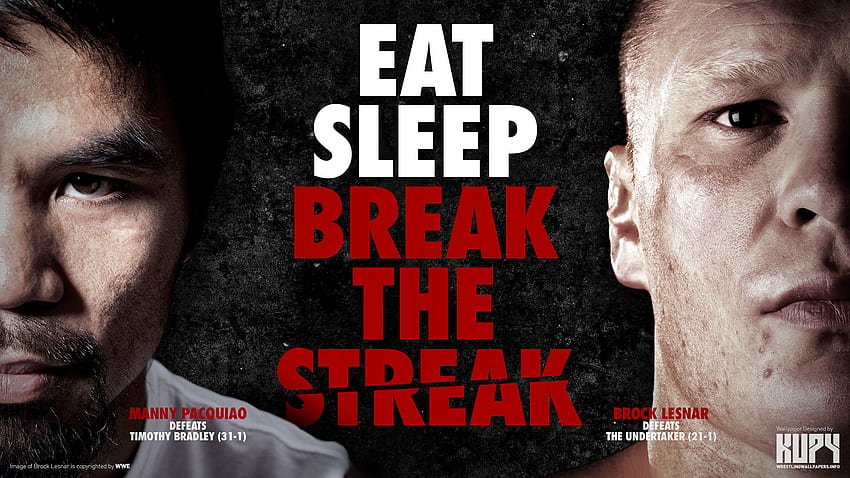 Kupy Wrestling - WWE 레슬링에 필요한 최신 자료입니다! 모바일, 해상도 가능! 블로그 아카이브 스페셜 Eat Sleep Break The Streak 피처링 Manny Pacquiao HD 월페이퍼