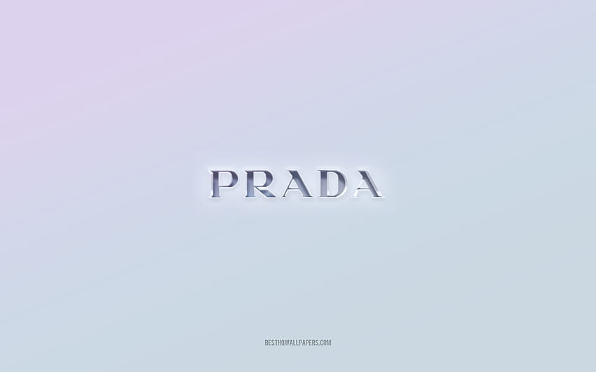 Prada logo, cut out 3d text, white background, Prada 3d logo, Prada emblem, Prada, embossed logo, Prada 3d emblem HD wallpaper