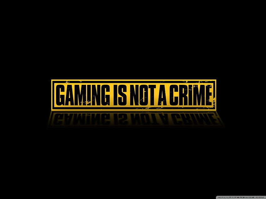 Gaming Is Not A Crime High Definition. Games, Facebook cover, Crime HD wallpaper