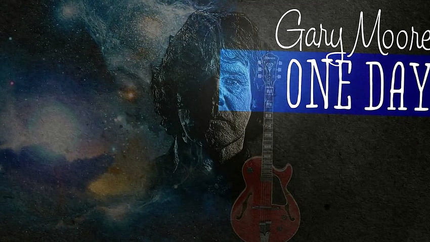 Gary Moore - One Day (SR) - HD wallpaper