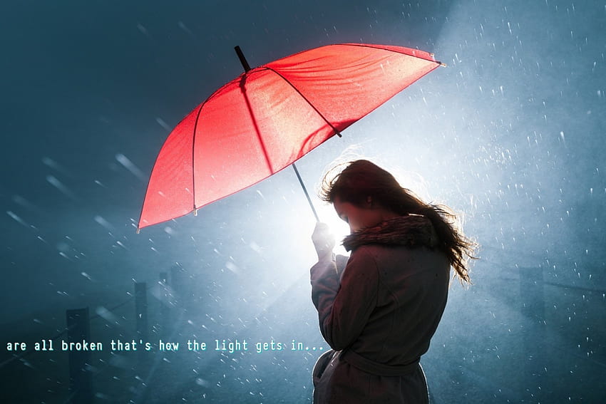 We are all broken.., quote, umbrella, girl, light HD wallpaper