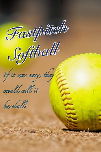 softball sayings for girls