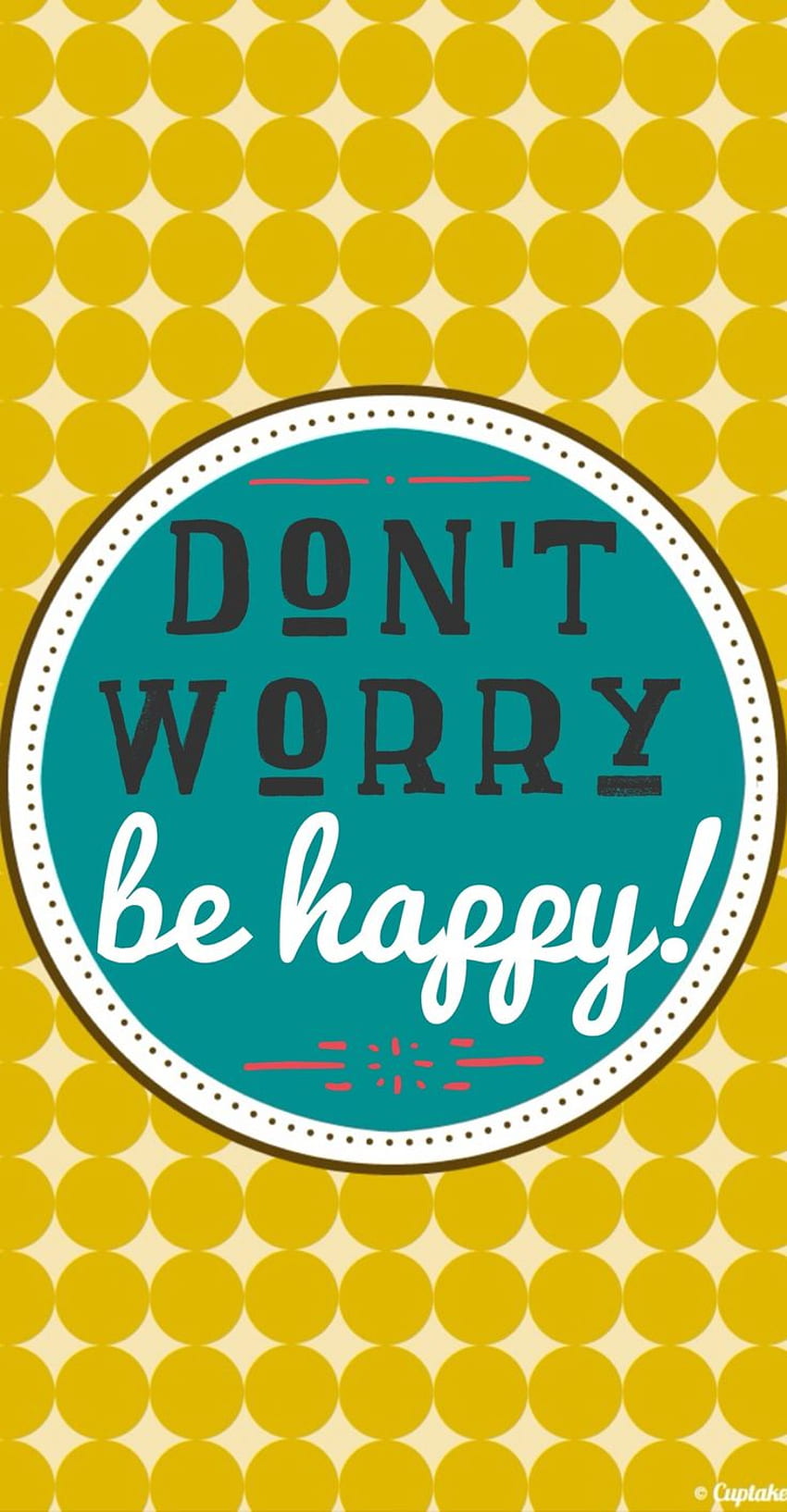 Dont Worry Be Happy iPhone 5 () HD phone wallpaper