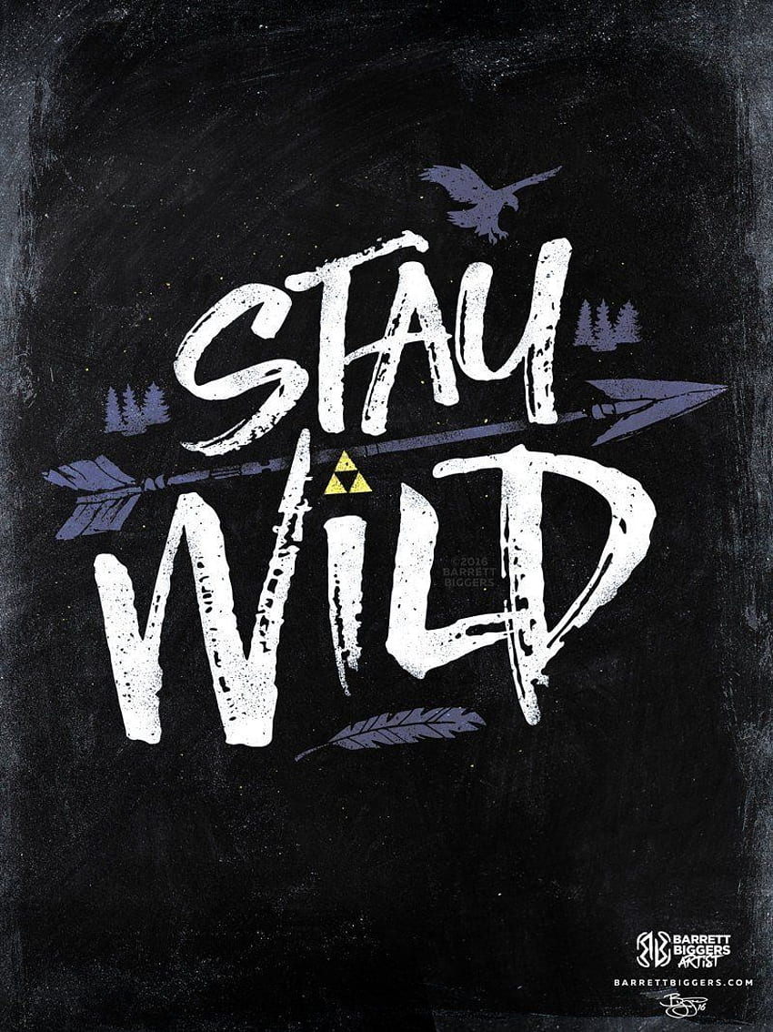 Stay Wild Archival Fine Art Print in 2020. Poster prints, Graphic design logo, Fine art prints HD phone wallpaper