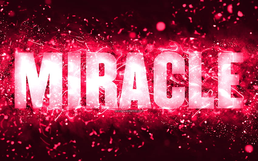 Happy Birtay Miracle, luces de neón rosas, nombre Miracle, creativo, Miracle Happy Birtay, Miracle Birtay, nombres femeninos estadounidenses populares, con nombre Miracle, Miracle fondo de pantalla