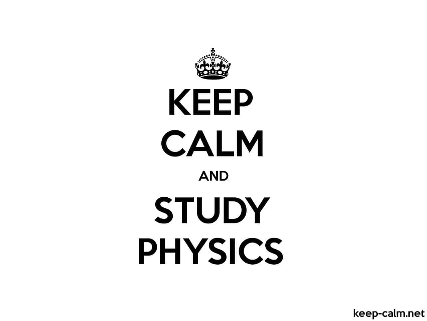 침착하게 물리학을 공부하세요. 저는 물리학을 사랑합니다 HD 월페이퍼