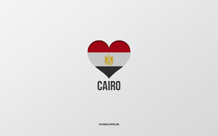 I Love Cairo, Egyptian cities, Day of Cairo, gray background, Cairo, Egypt, Egyptian flag heart, favorite cities, Love Cairo HD wallpaper