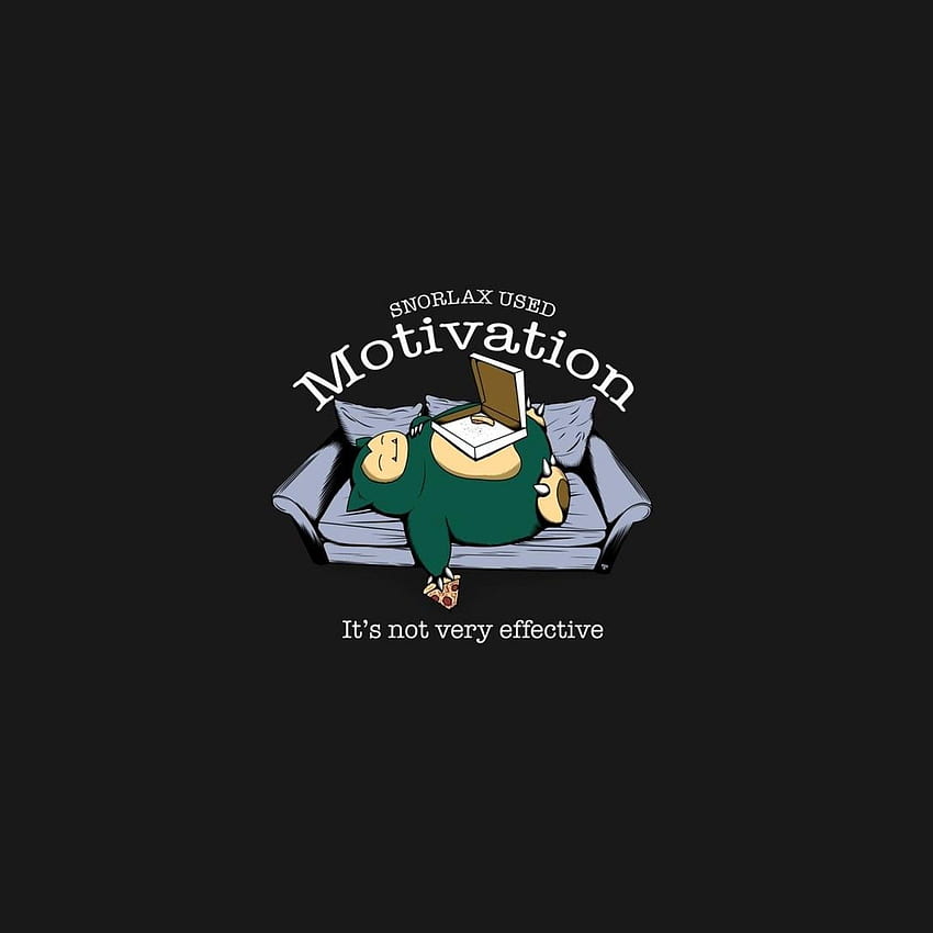재미있는 Snorlax Pokemon Motivation - 좋아하는 것을 더 보려면 탭하세요. HD 전화 배경 화면