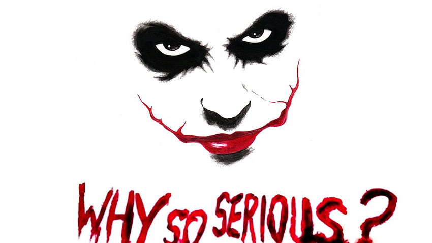 Warum so ernsthafte Joker-Zeichnung HD-Hintergrundbild