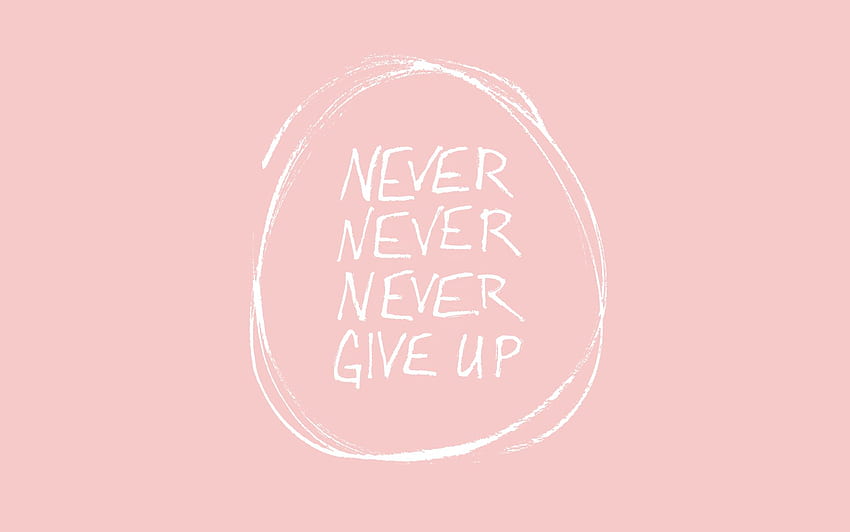 // You Got This, Girl!. The Woman, Never Give Up HD wallpaper