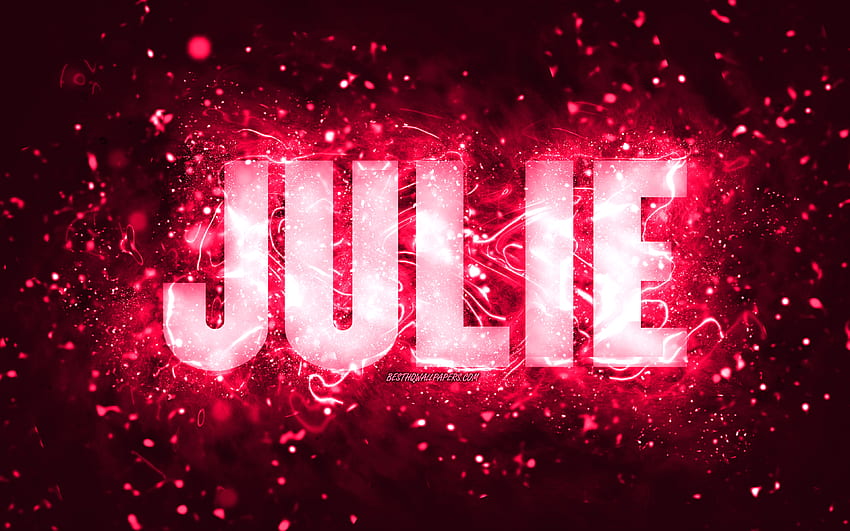 Happy Birtay Julie, , pink neon lights, Julie name, creative, Julie Happy Birtay, Julie Birtay, popular american female names, with Julie name, Julie HD wallpaper