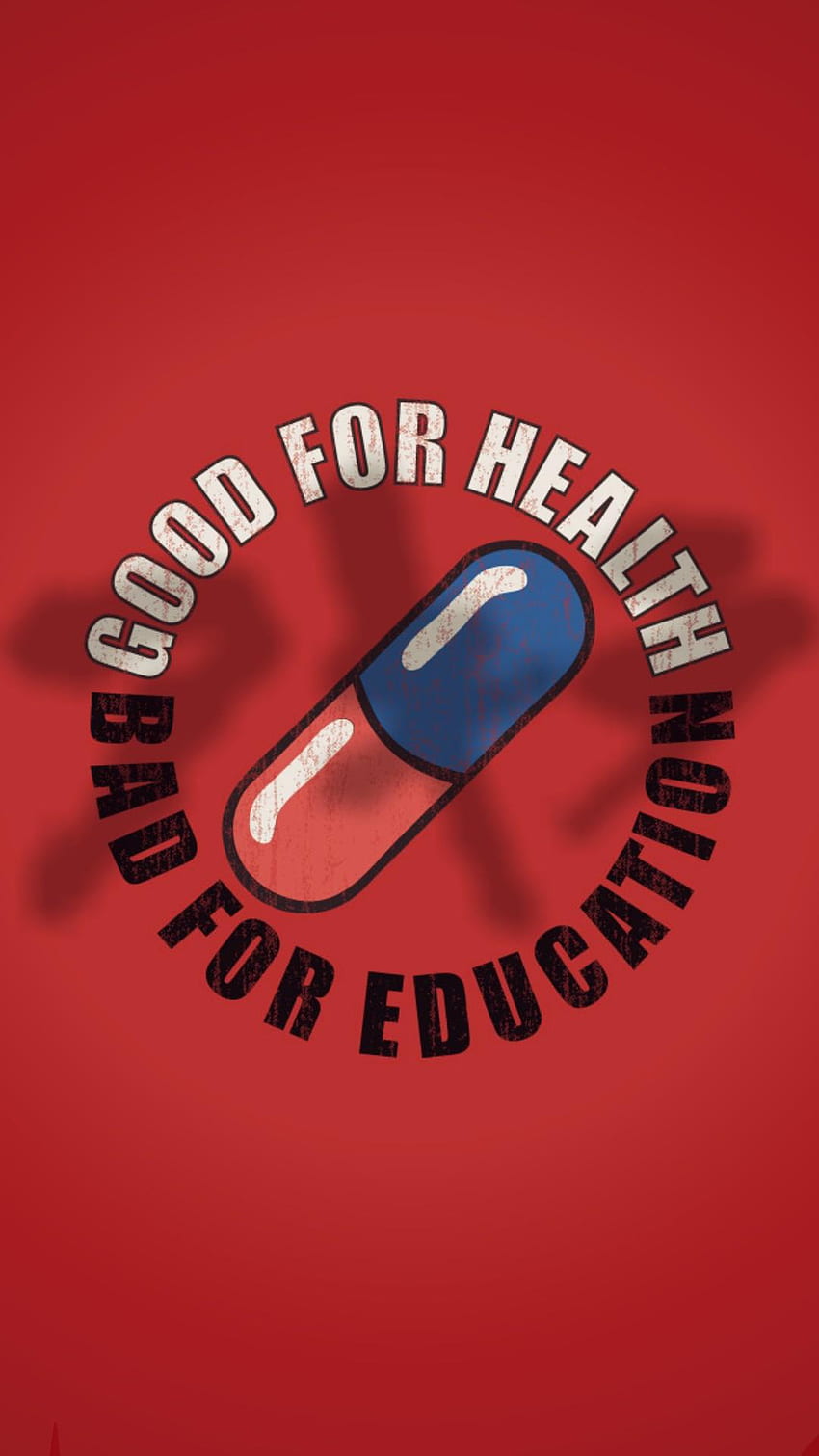 Akira - Pilule Akira Bon pour la santé Mauvais pour l'éducation Fond d'écran de téléphone HD