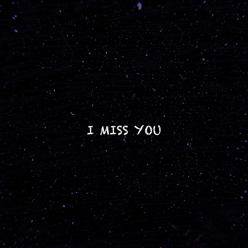 Love, Words, Inscription, Text, I Miss You, Miss You HD phone wallpaper