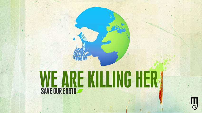 Save our Earth HD wallpaper