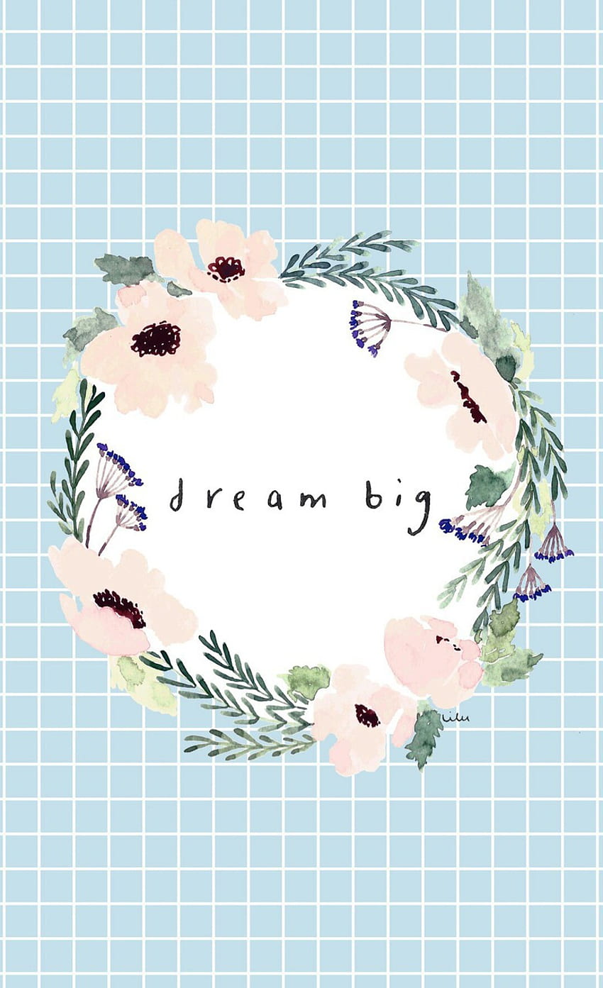 Instagram - christinel3ung -, Dream Big Cute HD тапет за телефон