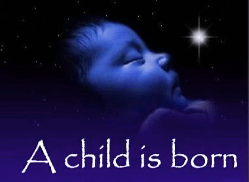 A Child is Born, star, blue, christmas, baby, birtay, christ child HD wallpaper