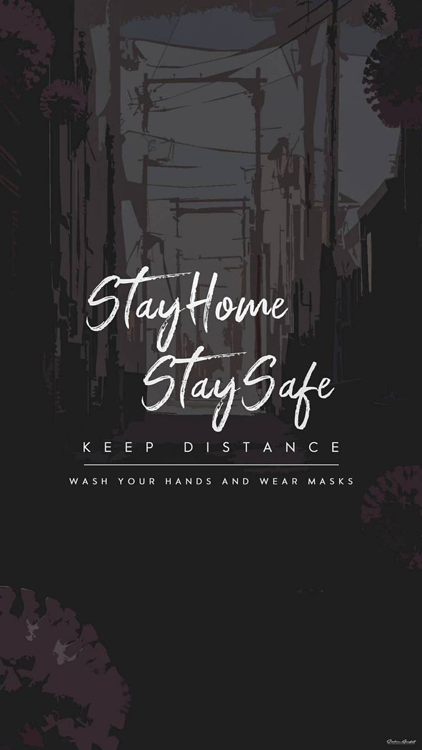 Stay Home Stay Safe HD phone wallpaper