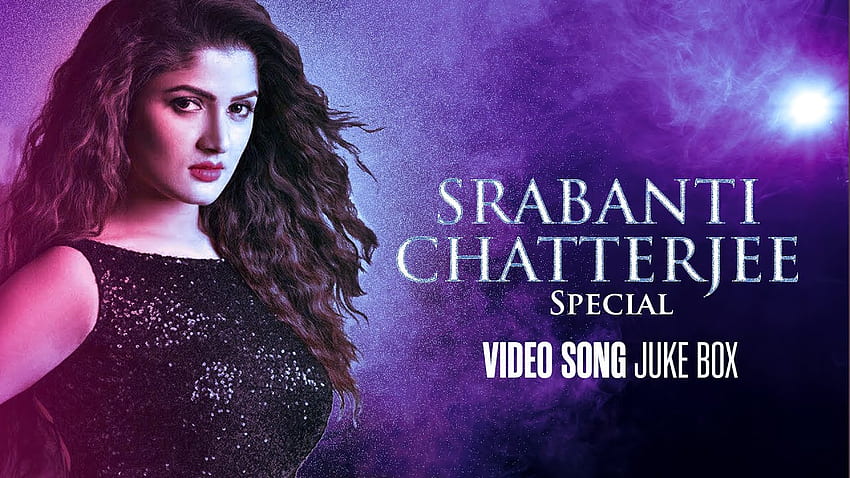 Speciale Srabanti Chatterjee. Jukebox di canzoni video. Canzoni bengalesi non stop. Canzoni romantiche Sfondo HD