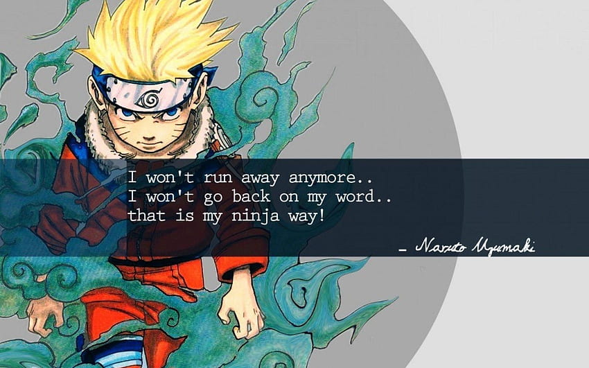 Deep Naruto Quotes . Naruto quotes, quotes, Anime quotes, Naruto Emotional Quotes HD wallpaper