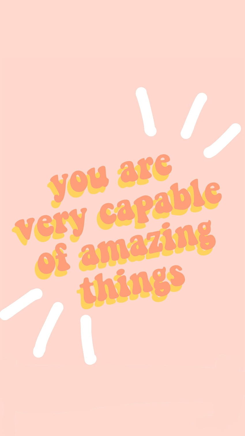 you are capable of amazing things quote words inspire motivation, Peachy Aesthetic HD phone wallpaper