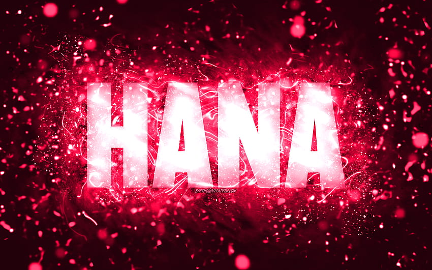 Happy Birtay Hana, luces de neón rosas, nombre Hana, creativo, Hana Happy Birtay, Hana Birtay, nombres femeninos estadounidenses populares, con nombre Hana, Hana fondo de pantalla
