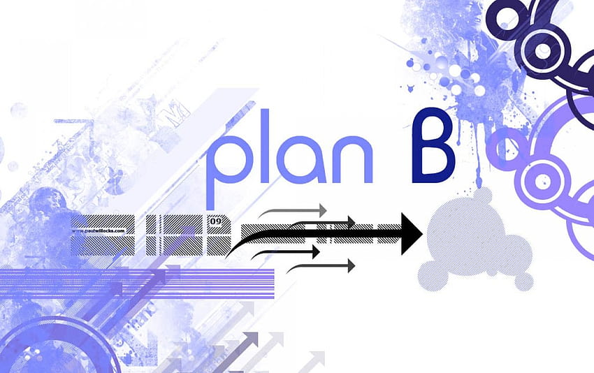 Plan B . Plan B stock HD wallpaper