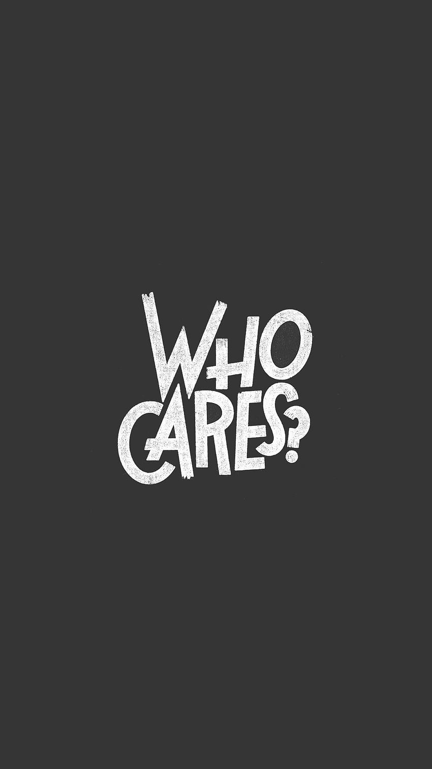 Wen interessiert das . Who Cares, Who Cares iPhone und Who Cares 1024X64, No One Cares HD-Handy-Hintergrundbild