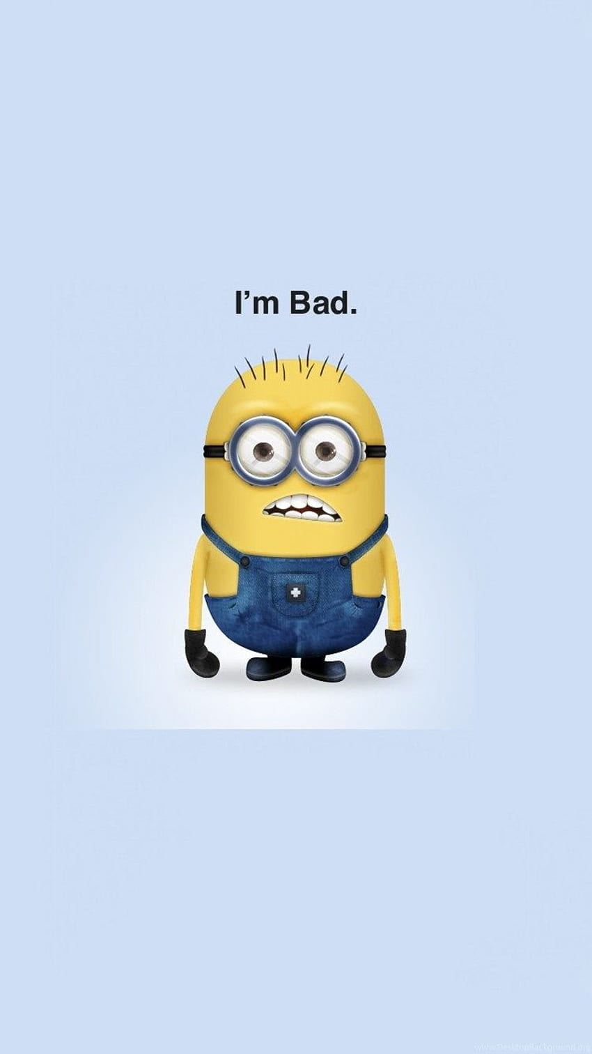 I'm Bad Quote Minion iPhone 6 For 2015 Halloween HD phone wallpaper