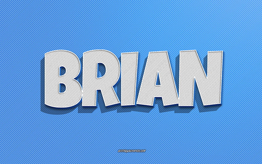 ブライアン、青い線の背景、名前、ブライアンの名前、男性の名前、ブライアンのグリーティング カード、線画、ブライアンの名前 高画質の壁紙