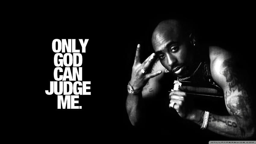 Only God Can Judge Me ❤ for Ultra TV, 2Pac HD wallpaper