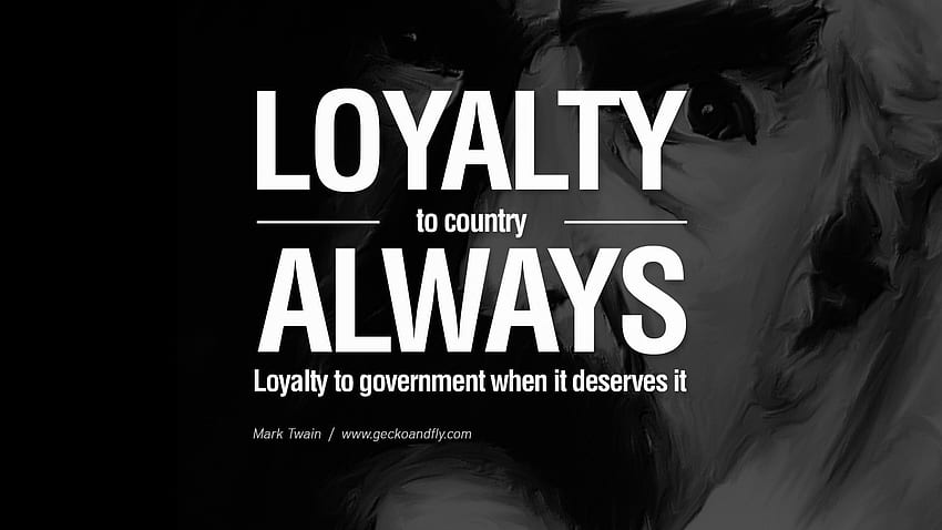 Quotes About Blind Loyalty Loyal Inspirationss Friend Being Faithfulness HD wallpaper