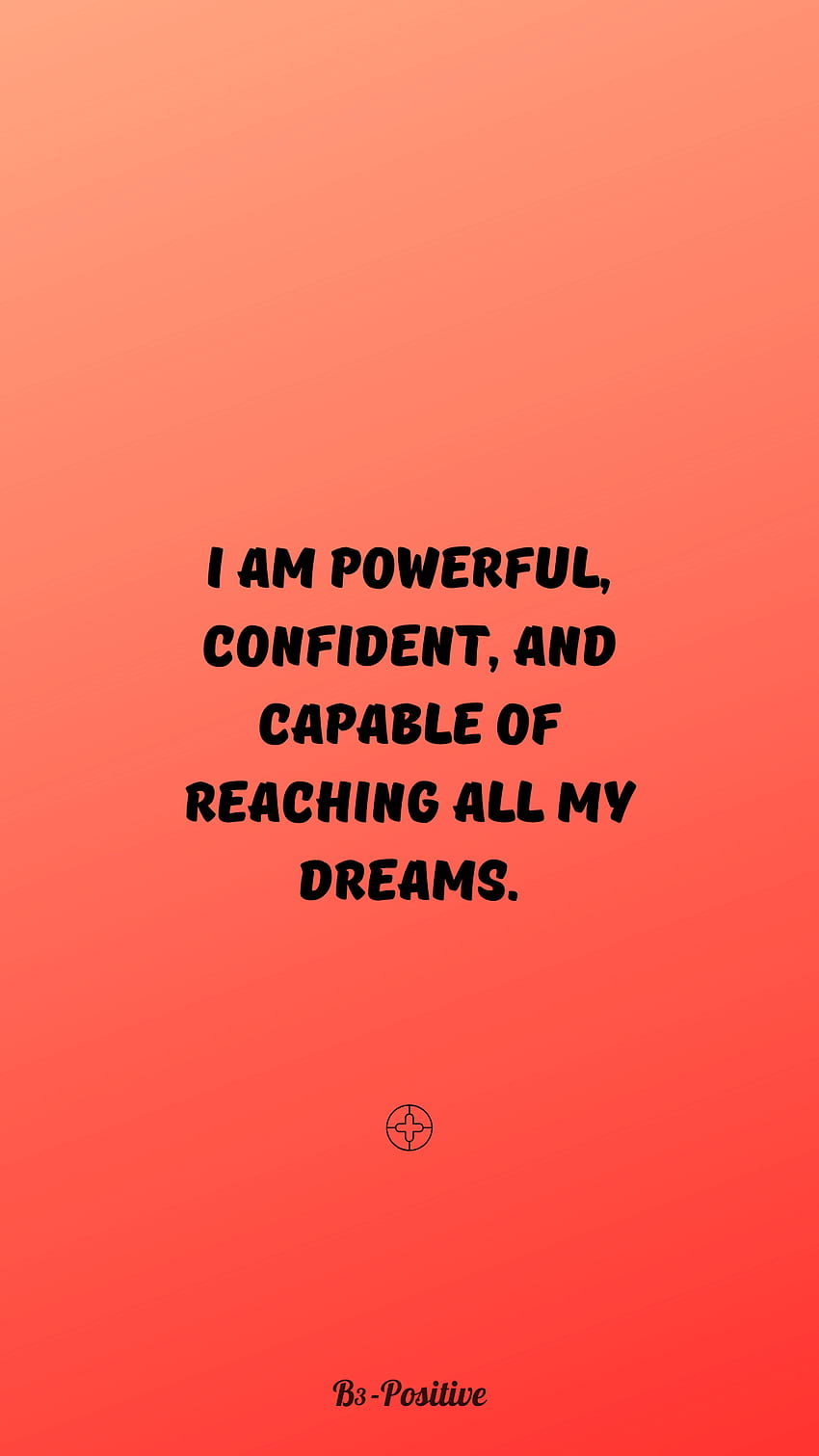 Affirmations For Self Love Phone, Be Confident HD phone wallpaper