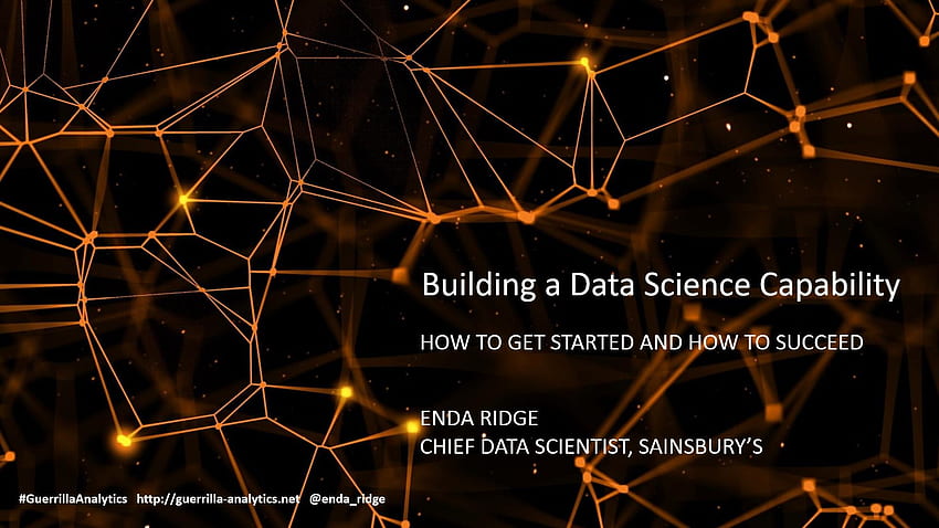 Building a Data Science Capability: Inspirational Keynote at HD wallpaper